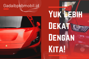 Yuk Lebih Dekat Dengan Kita