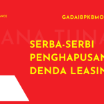 Cara Nego dan Penghapusan Denda Leasing